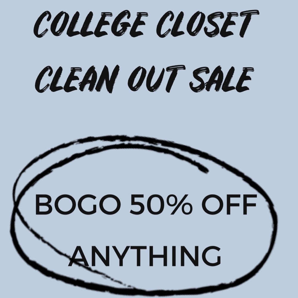 BOGO 50% off EVERYTHING